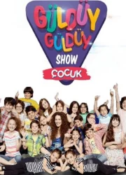 Güldüy Güldüy Show Çocuk