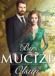 Bir Mucize Olsun