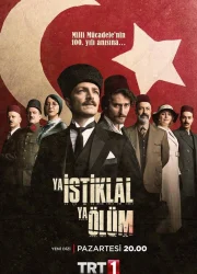 Ya İstiklal Ya Ölüm