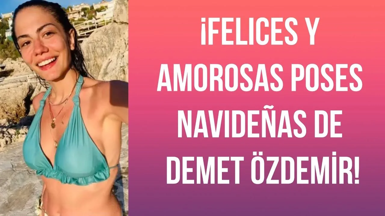 ¡Felices y amorosas poses navideñas de Demet Özdemir!
