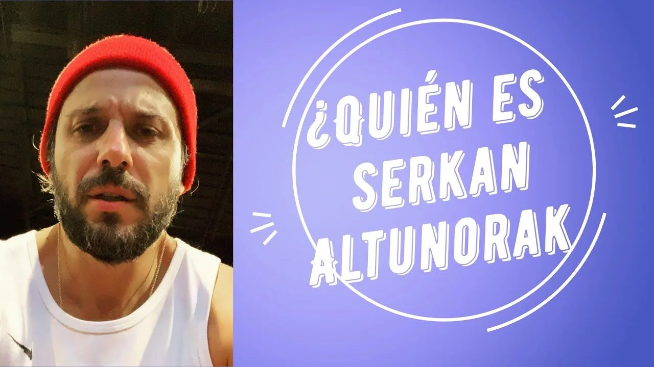 ¿Quién es Serkan Altunorak?
