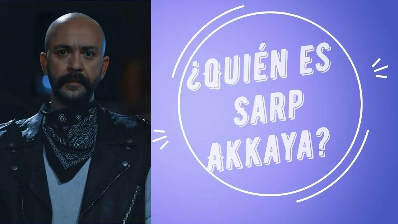 ¿Quién es Sarp Akkaya?